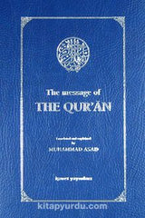 The Message Of The Qur'an