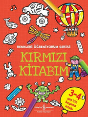 Kirmizi Kitabım - Renkleri Öğreniyorum Serisi