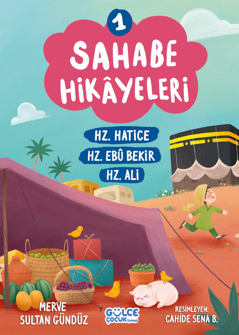 Sahabe Hikayeleri - 1 - Hz.Hatice Hz Ebu Bekir Hz Ali
