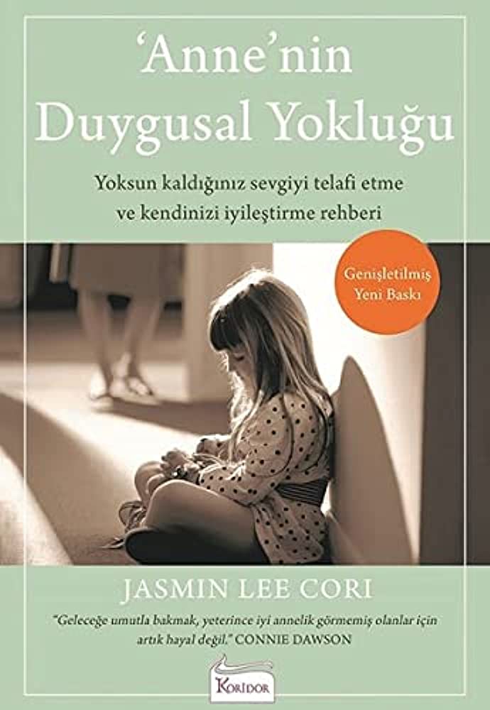 Anne'nin Duygusal Yoklugu