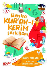 Benim Kur’an-i Kerim Sozlugum