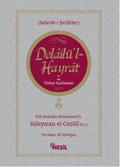 Delailu'l Hayrat ve Turkce Aciklaması