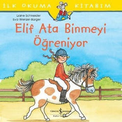 Elif Ata Binmeyi Ogreniyor