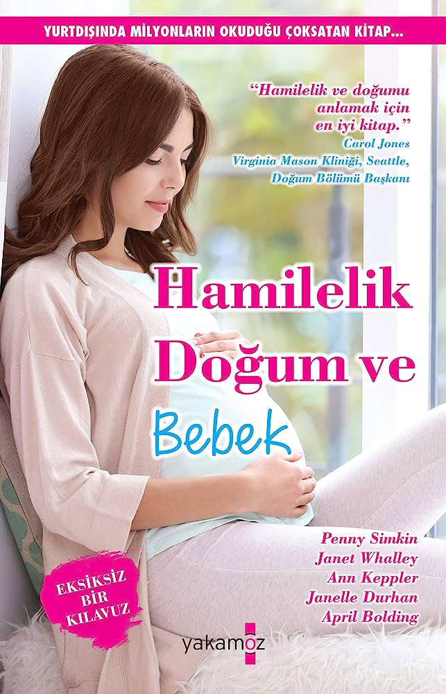 Hamilelik Dogum ve Bebek