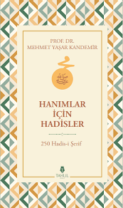 Hanimlar icin Hadisler