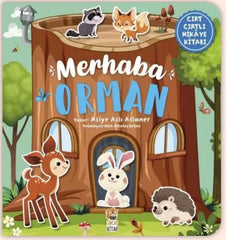 Merhaba Orman (Cırt Cırtlı Hikaye Kitabı)