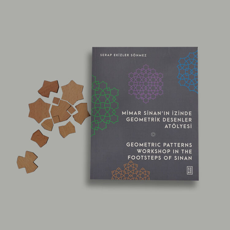 Mimar Sinan’ın Izinde Geometrik Desenler Atölyesi (Kitap + Yapboz)