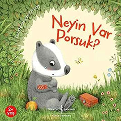 Neyin Var Porsuk?