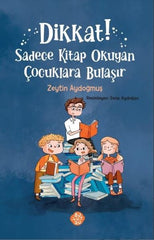 Dikkat! Sadece Kitap Okuyan Cocuklara Bulasir