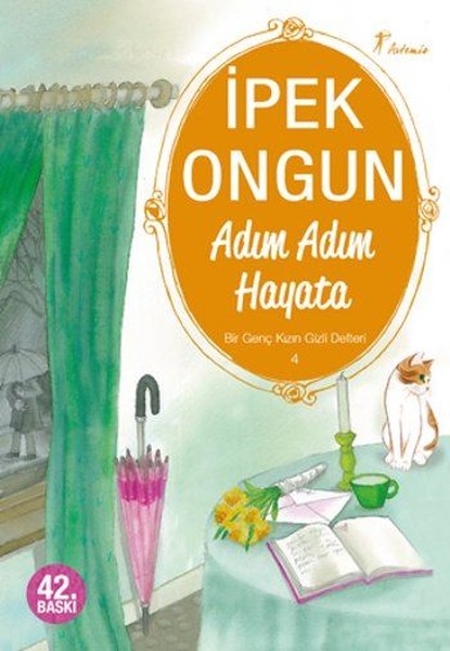 Bir Genc Kizin Gizli Defteri 4 - Adim Adim Hayata