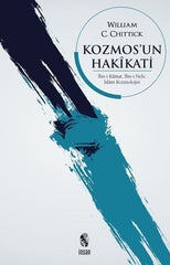Kosmos’un Hakikati Ilm-i Kainat, İlm-i Nefs: İslam Kozmolojisi