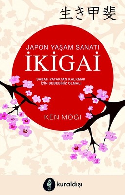 Ikigai-Japon Yasam Sanatı