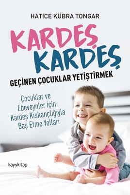 Kardes Kardes Gecinen Cocuklar Yetistirmek