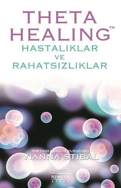 Theta Healing - Hastaliklar ve Rahatsizliklar