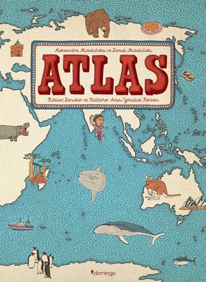 Atlas: Kıtalar-Denizler-Kültürler Arası Yolculuk Rehberi