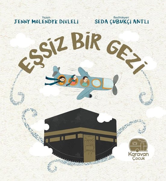 Essiz Bir Gezi - Mekke