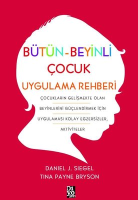 Bütün Beyinli Çocuk Uygulama Rehberi