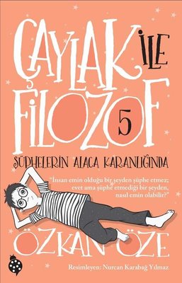 Caylak ile Filozof - Suphelerin Alacakaranliginda (5)