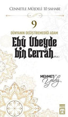 Ebu Ubeyde Bin Cerrah (R.A.) - Cennetle Mujdelenen Sahabiler 9