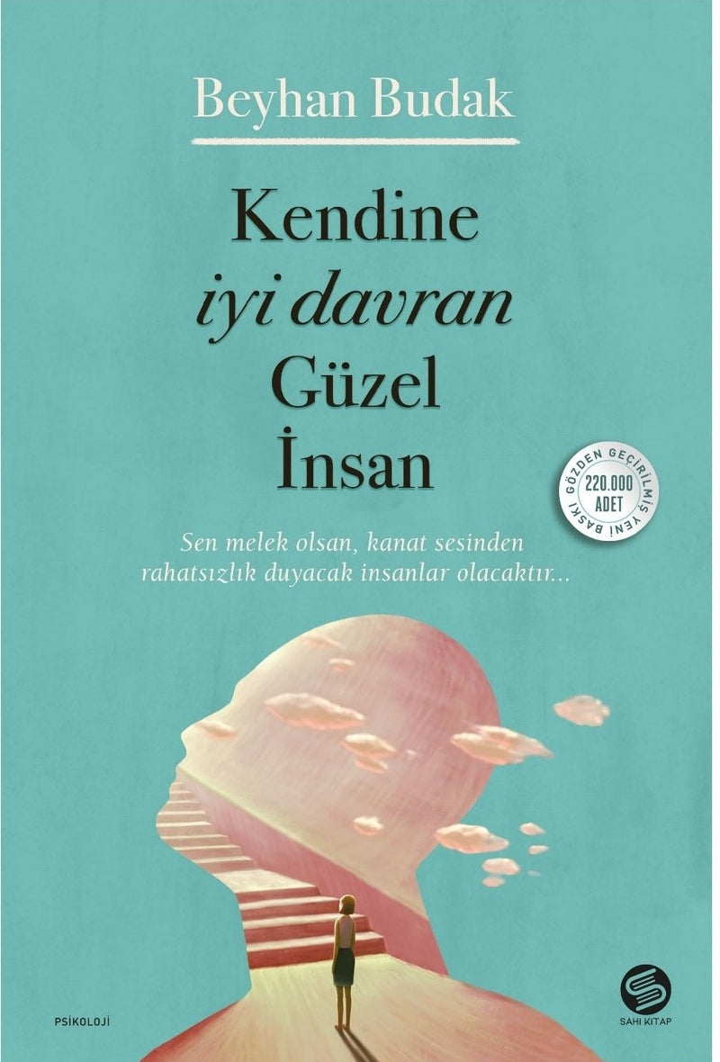 Kendine Iyi Davran Güzel Insan