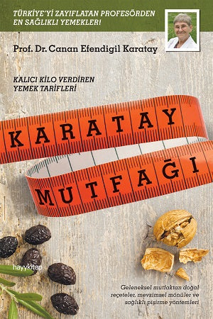 Karatay Mutfagi Kalici Kilo Verdiren Yemek Tarifleri