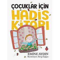 Cocuklar icin Hadis Kitabı (Renkli)