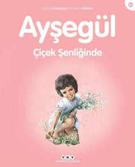 Aysegul / Cicek Senliginde