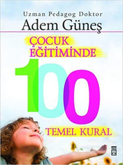 Cocuk Egitiminde 100 Kural