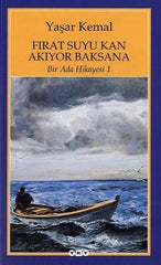 Firat Suyu Kan Akiyor Baksana - Bir Ada Hikayesi 1