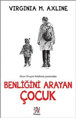 Benligini Arayan Cocuk