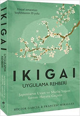 Ikigai Uygulama Rehberi