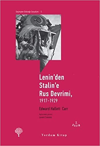 Lenin'den Stalin'e Rus Devrimi (1917-1929)