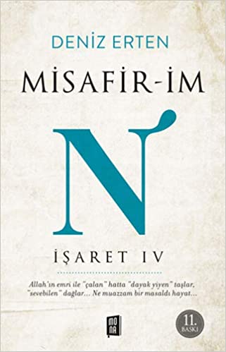 Misafir-im N: Isaret IV