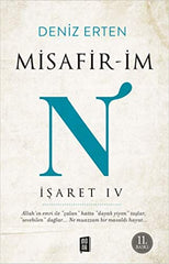 Misafir-im N: Isaret IV