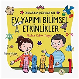 Cani Sikilan Cocuklar icin Ev Yapimi Bilimsel Etkinlikler