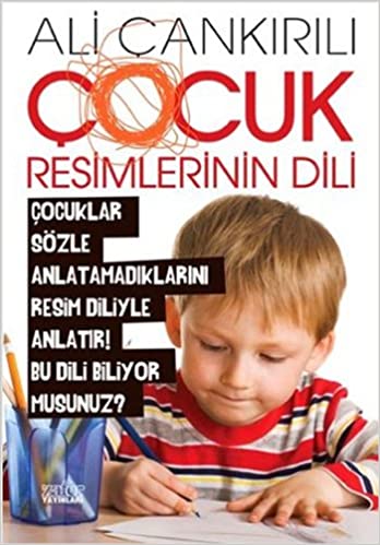 Cocuk Resimlerinin Dili