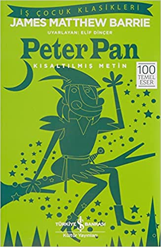Peter Pan (Is Cocuk Klasikleri)