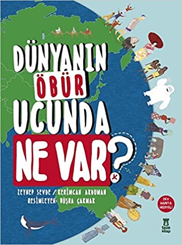 Dunyanin Obur Ucunda Ne Var?