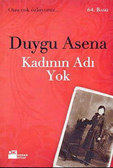 Kadinin Adi Yok