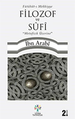 Filozof ve Sufi Metafizik Uzerine