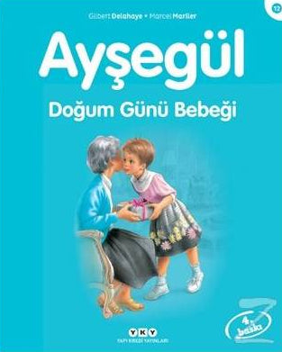 Ayşegul / Dogum Gunu Bebegi