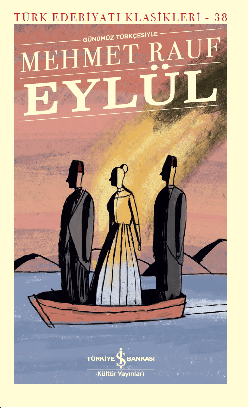 Eylul (Turkiye Is Bankasi Kultur Yayinlari)