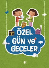 Ozel Gunler ve Geceler