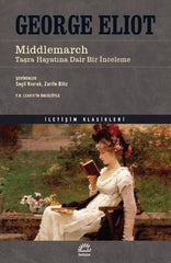 Middlemarch - Tasra Hayatına Dair Bir İnceleme