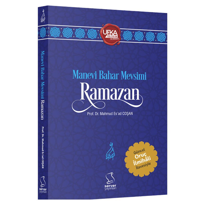 Manevi Bahar Mevsimi Ramazan