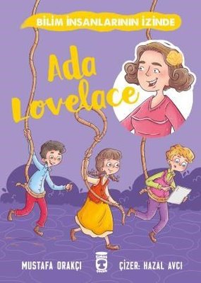 Ada Lovelace / Bilim İnsanlarının Izinde - 3