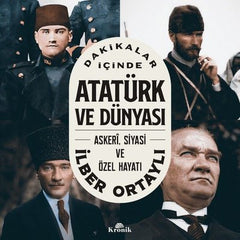 Dakikalar Icinde Ataturk ve Dunyasi