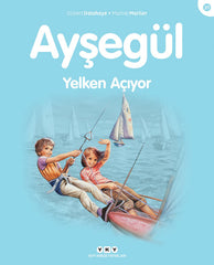 Aysegul / Yelken Aciyor