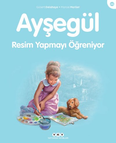 Aysegul / Resim Yapmayi Ogreniyor