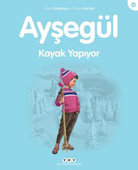 Aysegul / Kayak Yapiyor